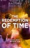 [Remembrance of Earth's Past 04] • The Redemption of Time